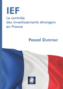 livre IEF le controle des investissements etrangers en France