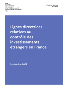 Lignes directrices du contrôle des investissements étrangers en France - IEF – Relians lignes directrices relatives au contrôle des investissements étrangers en France