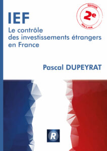 IEF - Le contrôle des investissements étrangers en France