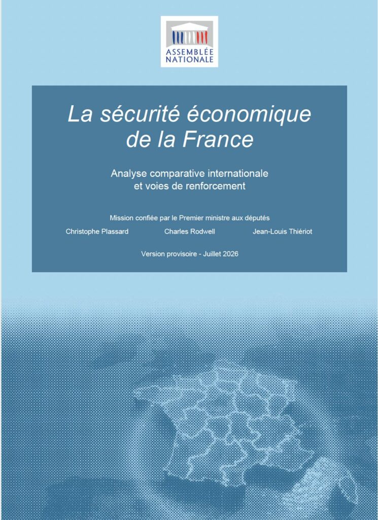 Rapport « La sécurité économique de la France » et conséquences pour les transactions sensibles